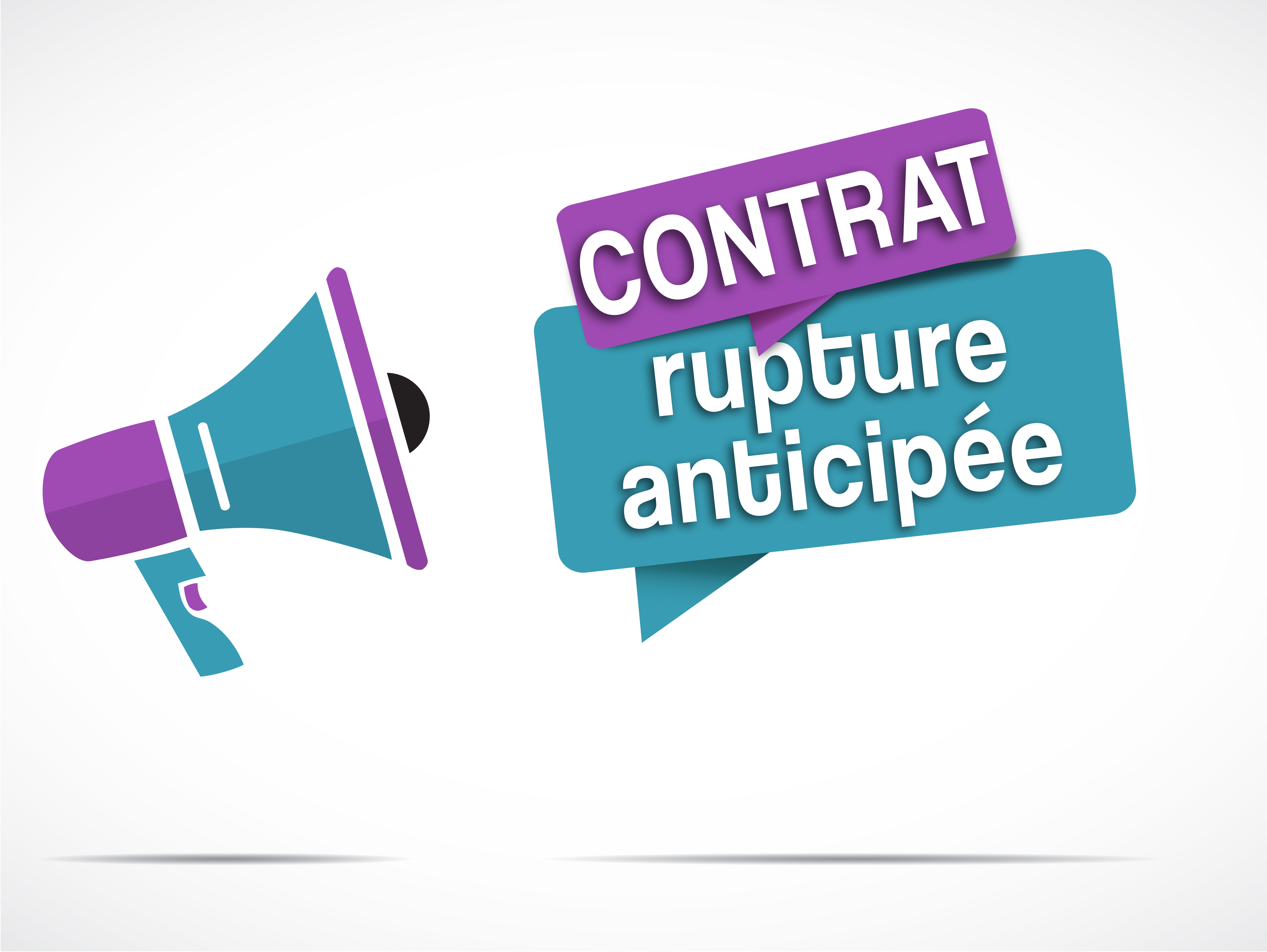 rupture anticipée